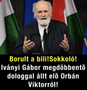Borult a bili!Sokkoló! Iványi Gábor megdöbbentő dologgal állt elő Orbán Viktorról