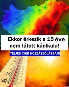 Brutális hőség tart felénk! Az OMSZ kiadta a legmagasabb riasztást! – ERRE kell készülnünk: