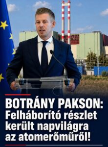 ÉLŐ! RENDKÍVÜLI! Letaglózó hírt kapott az ország! Most jött a bejelentés a paksi atomerőműről! – ERRE sajnos senki nem volt felkészülve: