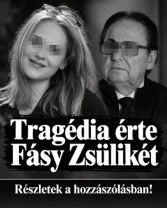 FRISS! MINDENKIT MEGRÁZOTT! Most jött a drámai hír a Fásy családról