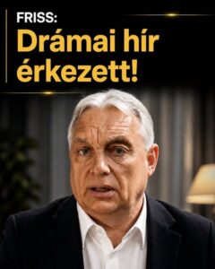 Drámai hír érkezett Orbán Viktorról! 𝐇𝐚𝐝𝐡𝐚́𝐳𝐲 𝐀́𝐤𝐨𝐬 jelentette be! – erre sajnos nem volt felkészülve az ország!