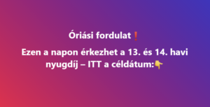 Ezen a napon érkezhet a 13. és 14. havi nyugdíj